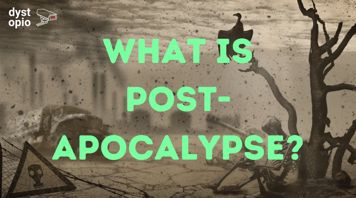 what-is-apocalyptic-and-post-apocalypse-science-fiction